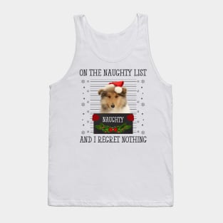 On The Naughty List, And I Regret Nothing Tank Top